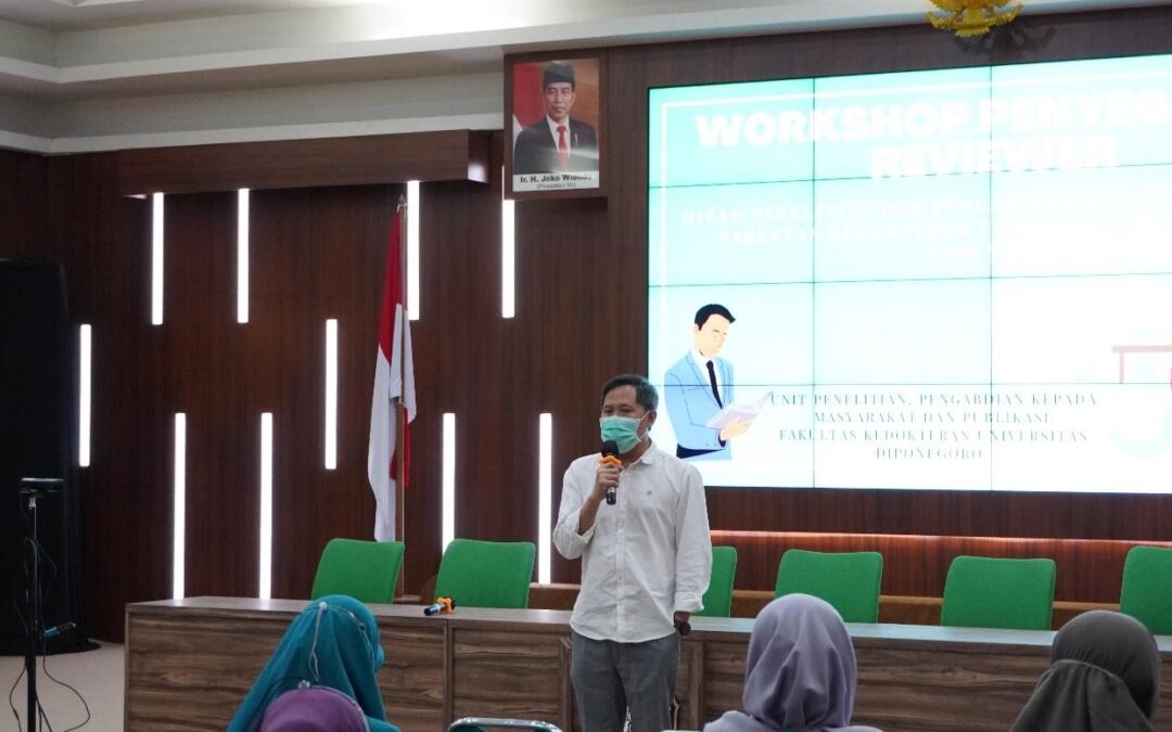 FK UNDIP Menyelenggarakan Workshop Penyegaran Reviewer