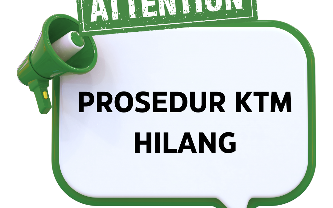 Prosedur KTM Hilang
